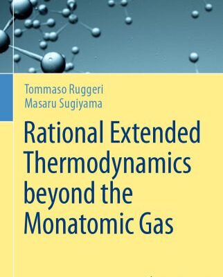 خرید و دانلود نسخه کامل کتاب Rational Extended Thermodynamics beyond the Monatomic Gas