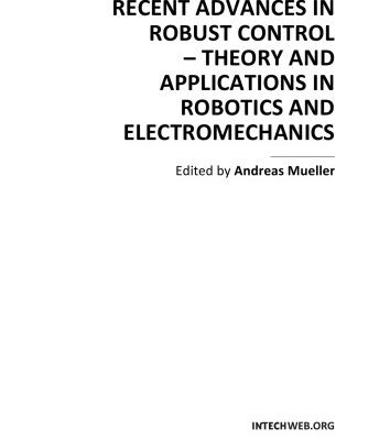 خرید و دانلود نسخه کامل کتاب Recent Advs. in Robust Ctl. – Theory, Applns. in Robotics, Electromech.