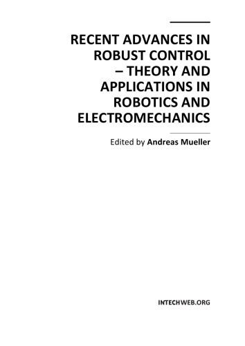 خرید و دانلود نسخه کامل کتاب Recent Advs. in Robust Ctl. – Theory, Applns. in Robotics, Electromech._69083c1d7dfc6.jpeg خرید و دانلود نسخه کامل کتاب Recent Advs. in Robust Ctl. – Theory, Applns. in Robotics, Electromech.