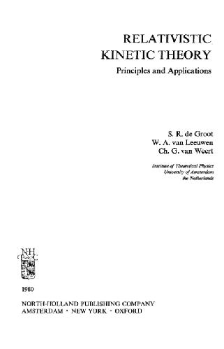 خرید و دانلود نسخه کامل کتاب Relativistic kinetic theory: principles and applications_692471a8dfe24.jpeg خرید و دانلود نسخه کامل کتاب Relativistic kinetic theory: principles and applications