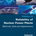 خرید و دانلود نسخه کامل کتاب Reliability of Nuclear Power Plants: Methods, Data and Applications