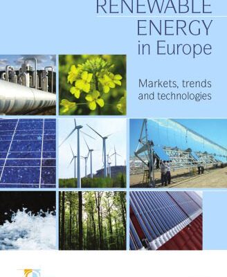خرید و دانلود نسخه کامل کتاب Renewable Energy in Europe: Markets, Trends and Technologies