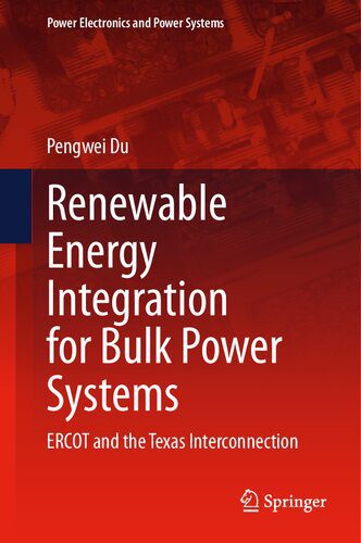 خرید و دانلود نسخه کامل کتاب Renewable Energy Integration for Bulk Power Systems: ERCOT and the Texas Interconnection_69205b984580f.jpeg خرید و دانلود نسخه کامل کتاب Renewable Energy Integration for Bulk Power Systems: ERCOT and the Texas Interconnection