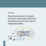 خرید و دانلود نسخه کامل کتاب Requirements and concepts for future automotive electronic architectures from the view of integrated safety