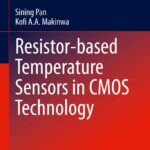 خرید و دانلود نسخه کامل کتاب Resistor-based Temperature Sensors in CMOS Technology
