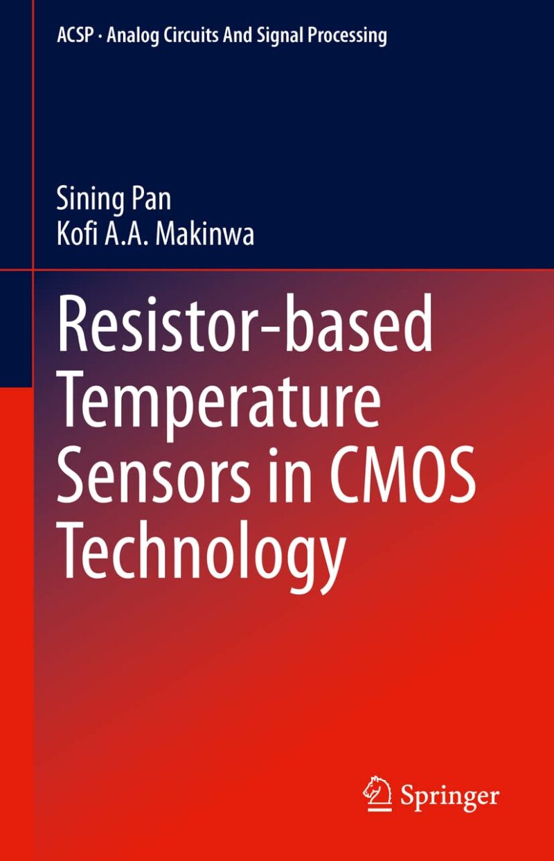 خرید و دانلود نسخه کامل کتاب Resistor-based Temperature Sensors in CMOS Technology_6906ea3171312.jpeg خرید و دانلود نسخه کامل کتاب Resistor-based Temperature Sensors in CMOS Technology