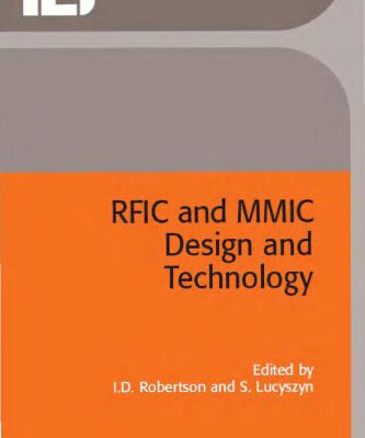 خرید و دانلود نسخه کامل کتاب RFIC and MMIC Design and Technology (IEE Circuits, Devices and Systems Series, 13)