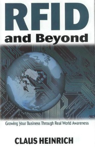 خرید و دانلود نسخه کامل کتاب RFID and Beyond: Growing Your Business Through Real World Awareness_6907e32950222.jpeg خرید و دانلود نسخه کامل کتاب RFID and Beyond: Growing Your Business Through Real World Awareness