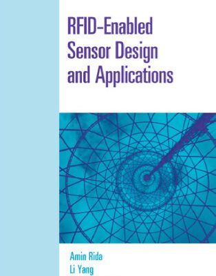 خرید و دانلود نسخه کامل کتاب RFID-Enabled Sensor Design and Applications (Integrated Microsystems)