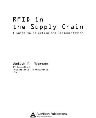 خرید و دانلود نسخه کامل کتاب RFID in the supply chain: a guide to selection and implementation