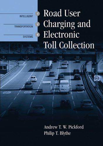 خرید و دانلود نسخه کامل کتاب Road User Charging and Electronic Toll Collection_6905d915bcf83.jpeg خرید و دانلود نسخه کامل کتاب Road User Charging and Electronic Toll Collection