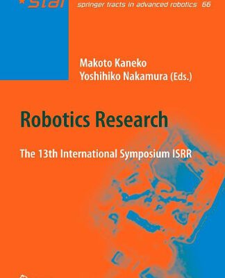 خرید و دانلود نسخه کامل کتاب Robotics Research: The 13th International Symposium ISRR