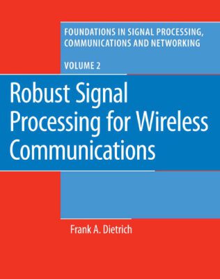 خرید و دانلود نسخه کامل کتاب Robust Signal Processing for Wireless Communications