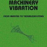 خرید و دانلود نسخه کامل کتاب Rotating Machinery Vibration: From Analysis to Troubleshooting