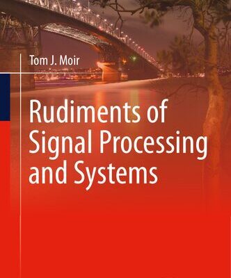 خرید و دانلود نسخه کامل کتاب Rudiments of Signal Processing and Systems