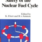 خرید و دانلود نسخه کامل کتاب Safety of the nuclear fuel cycle