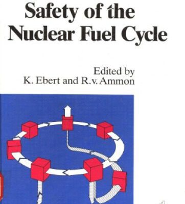 خرید و دانلود نسخه کامل کتاب Safety of the nuclear fuel cycle