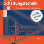 خرید و دانلود نسخه کامل کتاب Schaltungstechnik – Analog und gemischt analog-digital