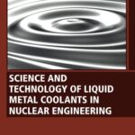 خرید و دانلود نسخه کامل کتاب Science and Technology of Liquid Metal Coolants in Nuclear Engineering