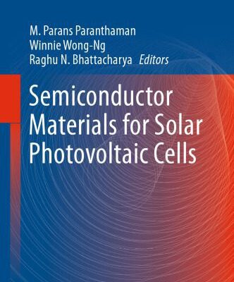 خرید و دانلود نسخه کامل کتاب Semiconductor Materials for Solar Photovoltaic Cells