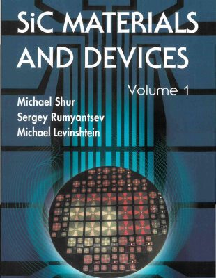 خرید و دانلود نسخه کامل کتاب Sic Materials And Devices (Selected Topics in Electronics and Systems)