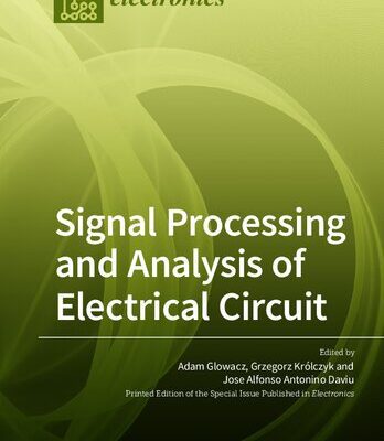خرید و دانلود نسخه کامل کتاب Signal Processing and Analysis of Electrical Circuit