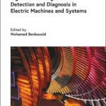 خرید و دانلود نسخه کامل کتاب Signal Processing for Fault Detection and Diagnosis in Electric Machines and Systems