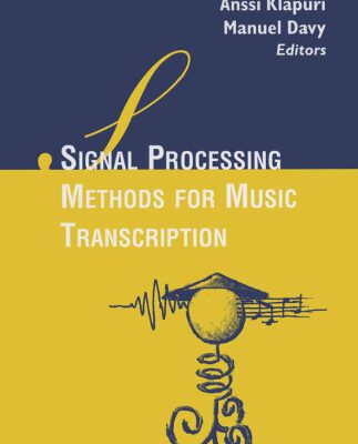 خرید و دانلود نسخه کامل کتاب Signal Processing Methods for Music Transcription