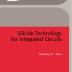 خرید و دانلود نسخه کامل کتاب Silicide Technology for Integrated Circuits (Processing)