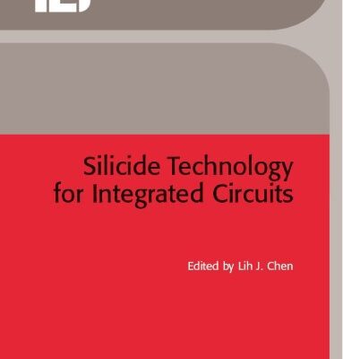 خرید و دانلود نسخه کامل کتاب Silicide Technology for Integrated Circuits (Processing)