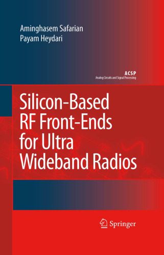خرید و دانلود نسخه کامل کتاب Silicon-Based RF Front-Ends for Ultra Wideband Radios (Analog Circuits and Signal Processing)_6906f8945d0e2.jpeg خرید و دانلود نسخه کامل کتاب Silicon-Based RF Front-Ends for Ultra Wideband Radios (Analog Circuits and Signal Processing)