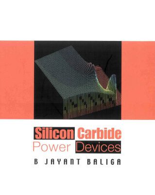خرید و دانلود نسخه کامل کتاب Silicon carbide power devices