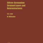 خرید و دانلود نسخه کامل کتاب Silicon-Germanium Strained Layers and Heterostructures