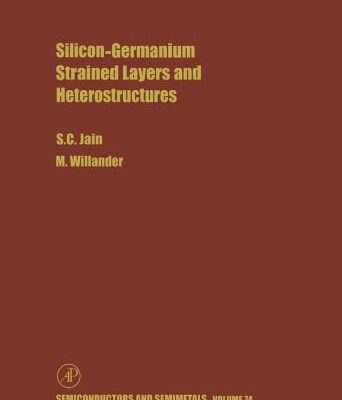 خرید و دانلود نسخه کامل کتاب Silicon-Germanium Strained Layers and Heterostructures