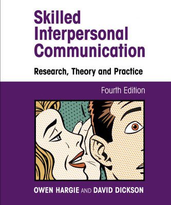 خرید و دانلود نسخه کامل کتاب Skilled Interpersonal Communication: Research, Theory and Practice