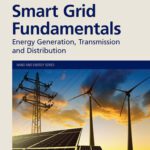 خرید و دانلود نسخه کامل کتاب Smart Grid Fundamentals: Energy Generation, Transmission and Distribution