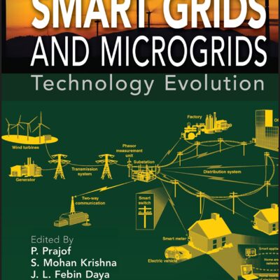 خرید و دانلود نسخه کامل کتاب Smart Grids and Microgrids: Technology Evolution