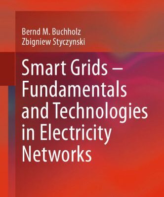 خرید و دانلود نسخه کامل کتاب Smart Grids – Fundamentals and Technologies in Electricity Networks