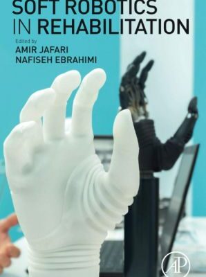 خرید و دانلود نسخه کامل کتاب Soft Robotics in Rehabilitation