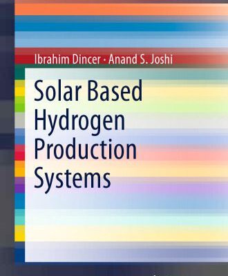 خرید و دانلود نسخه کامل کتاب Solar Based Hydrogen Production Systems