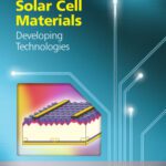 خرید و دانلود نسخه کامل کتاب Solar Cell Materials: Developing Technologies