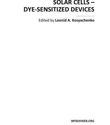 خرید و دانلود نسخه کامل کتاب Solar Cells – Dye-Sensitized Devices