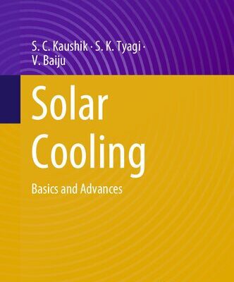 خرید و دانلود نسخه کامل کتاب Solar Cooling: Basics and Advances