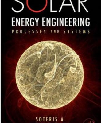 خرید و دانلود نسخه کامل کتاب Solar Energy Engineering: Processes and Systems (Гелиотехника: процессы и системы)