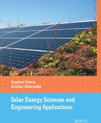 خرید و دانلود نسخه کامل کتاب Solar Energy Sciences and Engineering Applications