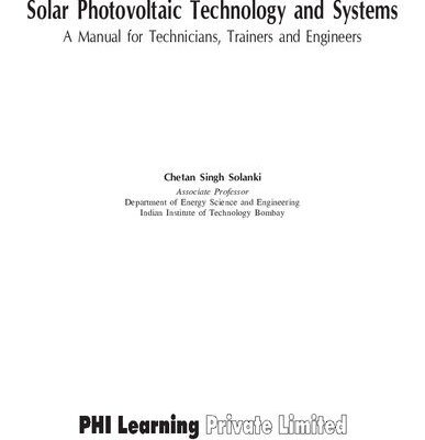 خرید و دانلود نسخه کامل کتاب SOLAR PHOTOVOLTAIC TECHNOLOGY AND SYSTEMS: A Manual for Technicians, Trainers and Engineers
