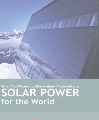 خرید و دانلود نسخه کامل کتاب Solar Power for the World: What You Wanted to Know about Photovoltaics