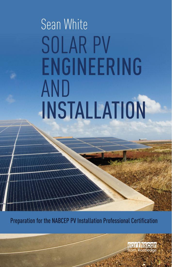 خرید و دانلود نسخه کامل کتاب Solar PV Engineering and Installation: Preparation for the NABCEP PV Installation Professional Certification_69241d3c661d4.jpeg خرید و دانلود نسخه کامل کتاب Solar PV Engineering and Installation: Preparation for the NABCEP PV Installation Professional Certification