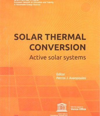 خرید و دانلود نسخه کامل کتاب Solar Thermal Conversion. Active Solar Systems