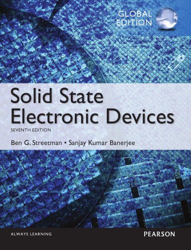 خرید و دانلود نسخه کامل کتاب Solid State Electronic Devices: Global Edition_6905b7dfc55d7.jpeg خرید و دانلود نسخه کامل کتاب Solid State Electronic Devices: Global Edition